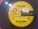 GIFT OF LOVE // JON AND ROBIN RARE OZ PRESS FESTIVAL 1969 PROMO