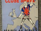 Close Shave - Hard As Nails LP