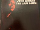 John Wright The Last Amen RVG Mono Prestige Trident Label