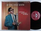 LITTLE JIMMY SCOTT If Only You Knew SAVOY LP mono **