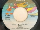 BLACK SUGAR - Baila / Sha La La MONSTER RARE MODERN SOUL LATIN FUNK 45 EX+ Peru