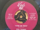 northern soul vinyl record Come On Train Don Thomas