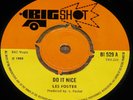 LES FOSTER   DO IT NICE b/w BECAUSE YOUR MINE   UK BIG SHOT 7