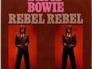 DAVID BOWIE -  Rebel rebel - 7'' (45 tours)    -  (J)