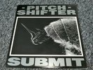 Pitch Shifter Submit Vinyl LP Earache
