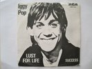 Iggy Pop - Lust for Life / Success - RCA PB-9166