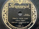 PHILLIPS' LOUISVILLE JUG BAND That's Your Last Brunswick 1265 US-1930 10