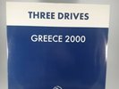 Three Drives. Greece 2000. 12” Trance Vinyl. HOOJ CHOONS. Rare