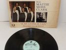 THE DYNAMIC CLARK SISTERS-MATTIE MOSS CLARK-IS MY LIVING IN VAIN-VINYL LP-EX