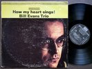 BILL EVANS TRIO How My Heart Sings LP RIVERSIDE RECORDS RS 9473 US 1962 DG ST