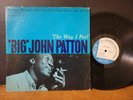 Big John Patton The Way I Feel Blue Note RVG Grant Green Ben Dixon Fred Jackson
