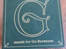 G-Stands For Go Betweens - Volume 1 - Boxset - The Go Betweens