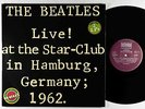 Beatles - Live  At The Star-Club 1962 2xLP - Bellaphon Germany VG++