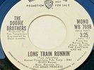 THE DOOBIE BROTHERS Long Train Runnin' 1973 WB PROMO 45 RPM 7