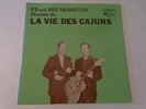 LP Vinyl Album Cajun Record: ED & BEE DESHOTELS 