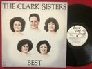 THE CLARK SISTERS   BEST LP (1986) RARE MODERN SOUL GOSPEL SPIRIT & TRUTH VG+/EX