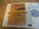 ZZ TOP RIO GRANDE MUD 1971 UK 1ST Southern Rock / Blues Rock