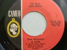 THE REAL DON STEELE 'Tina Delgado' 1966 CAMEO #399 NM- Vinyl 45rpm Garage Rock