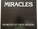 MOMENTS OF FAITH SINGERS- C.J. PROD. LP- MIRACLES- RARE GOSPEL / FUNK LP