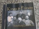 Kings & Priests Somebody Loves You