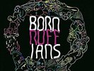 Born Ruffians-Ruff VINYL NEW