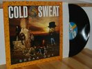 COLD SWEAT Break Out 1990 LP Vinyl