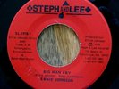 Ernie Johnson Big Man Cry/Drowning In Misery StephandLee 70s Northern/XOver Soul