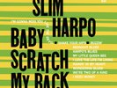 Slim Harpo ?– Baby Scratch My Back : Americana Anthropology ?SEALED VINYL LP