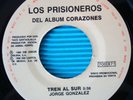 ? PROMO 45 MEXICO EMI ?LOS PRISIONEROS? TREN AL SUR 1990 CORAZONES