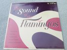 THE FLAMINGOS   THE SOUND OF   1962 SEALED ORIGINAL VINYL   END  LP-316 DOO WOP