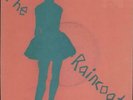 Raincoats Running Away / No Ones Little Girl + p... UK 7