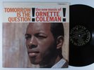 ORNETTE COLEMAN Tomorrow Is The Question CONTEMPORARY LP VG+