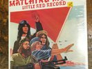MATCHING MOLE Little Red Record UK LP OG Still Sealed VINYL Record NEW OLD STOCK