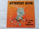 ATTENTAT ROCK le gang des seigneurs..FRENCH-DEVIL'S RECORDS-DLS284   YEARS 1984