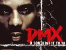 DMX - X Gon Give It To Ya 12