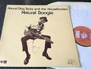 HOUND DOG TAYLOR & THE HOUSEROCKERS-NATURAL BOOGIE-UK 1974 VINYL LP (EX+/M-)