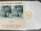 The Mountain Goats -The Coroner's Gambit white Vinyl LP - 1000 copies only made