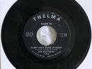 Joe Matthews - Sorry ain’t good enough/You better mend your ways - Thelma (Ex-)