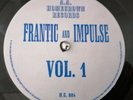 Frantic & Impulse - Vol 1 - Homegrown *Listen*