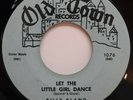45 RPM SOUL BILLY BLAND, LET THE LITTLE GIRL DANCE / SWEET THING
