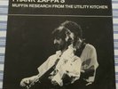 Rare Zappa vinyl: Muffin Research From The Utility Kitchen
