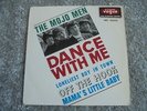 The Mojo Men - Dance With Me 1965 FRANCE EP DISQUES VOGUE
