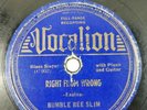 BUMBLE BEE SLIM VOCALION 04661 BLUES 78 RPM Right From Wrong / Where Was You V/V