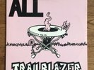ALL ?– Trailblazer LP. US 1989  CRUZ Records ?– CRZ 010