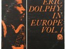 Eric Dolphy – ERIC DOLPHY IN EUROPE, Vol. 1, Vinyl LP, 1964