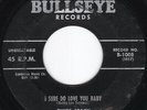 Rockabilly Noir CLYDE STACY I Sure Do Love You Baby / Hardwood Floor 45 HEAR