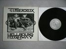 TIMBERCREEK - HELLBOUND HIGHWAY RARE PRIVATE PRESS PSYCH LP ON RENEGADE RECORDS