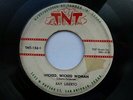 RAY LIBERTO 45 'WICKED WOMAN' 'CALLING MARGIE' USA TNT 1958 TEXAS ROCKABILLY