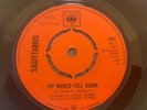Sagittarius My World Fell Down Stunning EX Rare Original UK 7