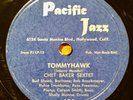 Chet Baker + Bud Shank, Bob Brookmeyer   Tommyhawk   Pacific Jazz 624 78 rpm